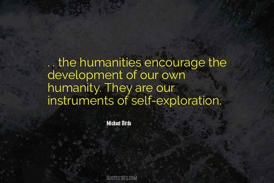 Quotes About The Humanities #1830439