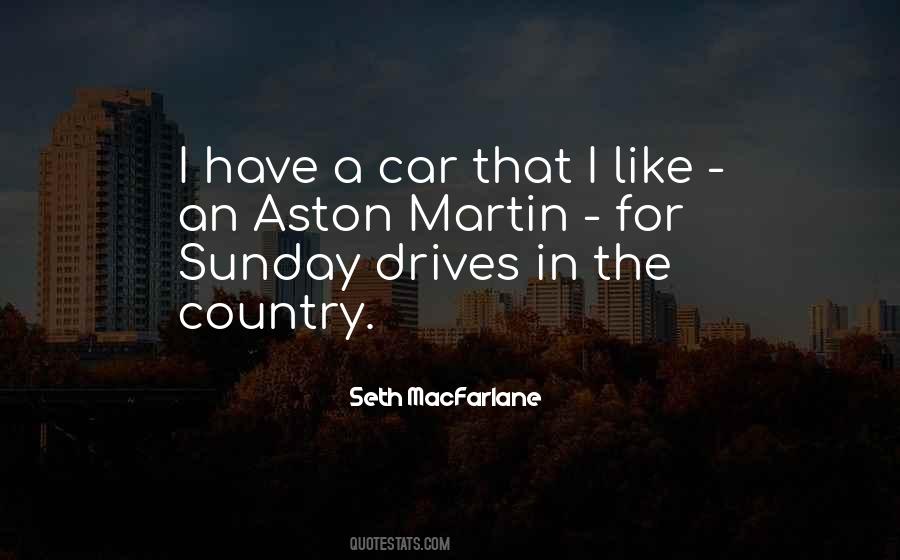 Quotes About Sunday Drives #1052003