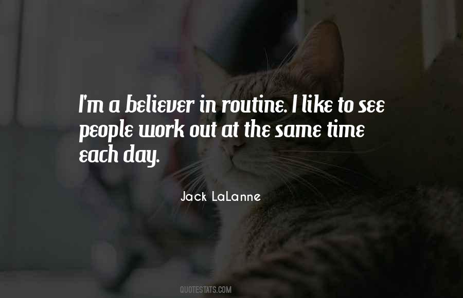 Quotes About The Same Routine #1188408