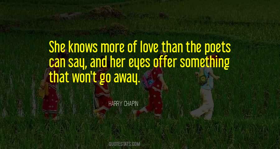 Quotes About Love That Won't Go Away #1197