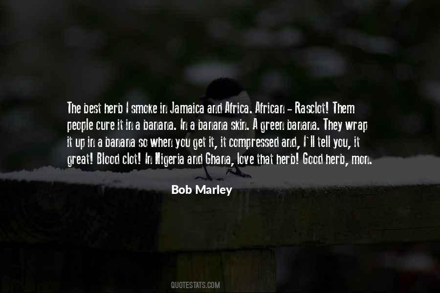 Quotes About Love By Bob Marley #665541