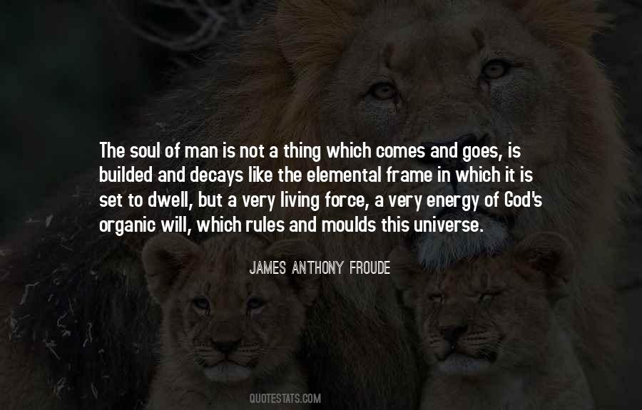 Quotes About The Soul Of Man #1078568