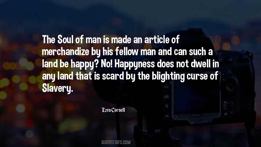 Quotes About The Soul Of Man #1498648