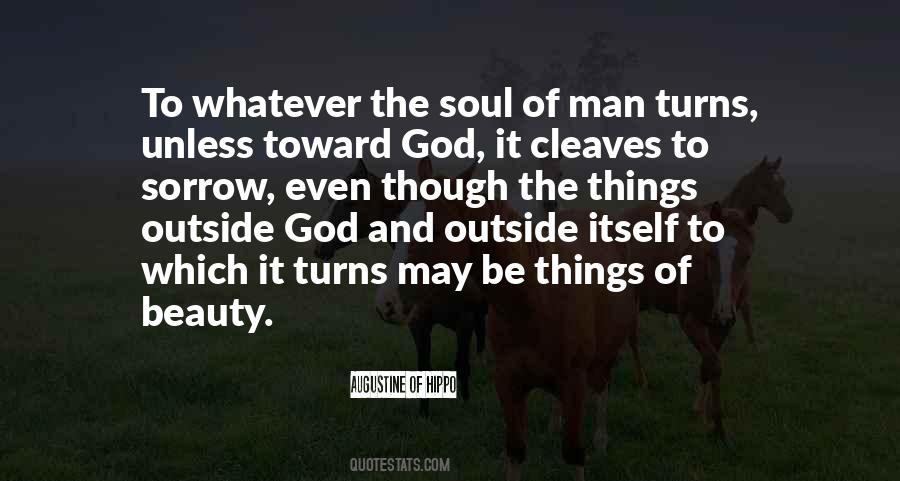 Quotes About The Soul Of Man #364740