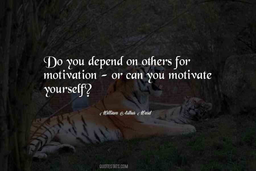 You Can Depend On Quotes #1219045