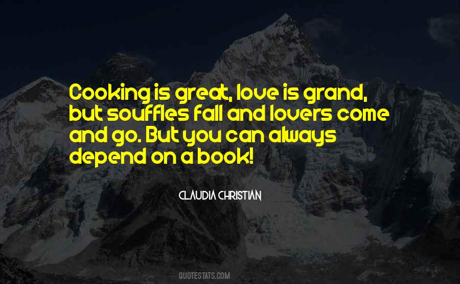 You Can Depend On Quotes #1260406