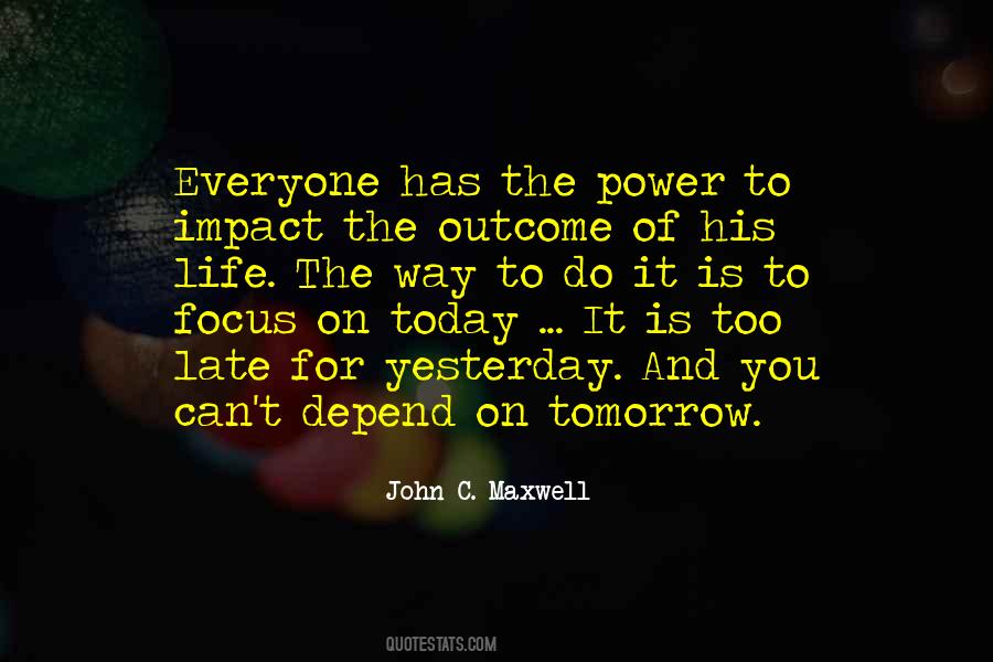 You Can Depend On Quotes #1325988
