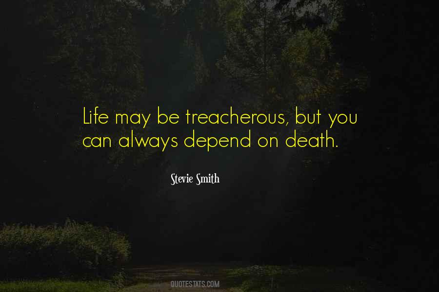 You Can Depend On Quotes #1340494