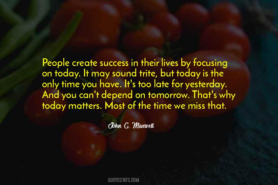 You Can Depend On Quotes #1363754