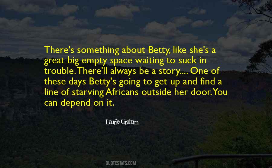 You Can Depend On Quotes #1726862