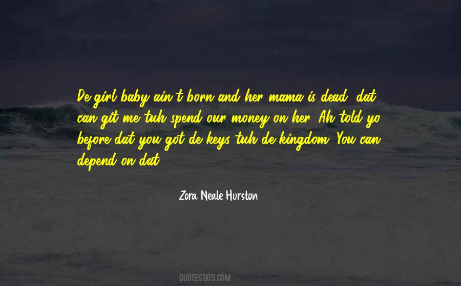 You Can Depend On Quotes #333040