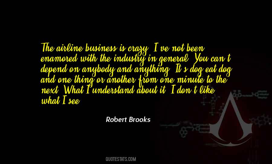 You Can Depend On Quotes #486644