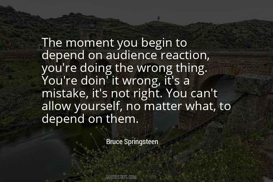 You Can Depend On Quotes #521869