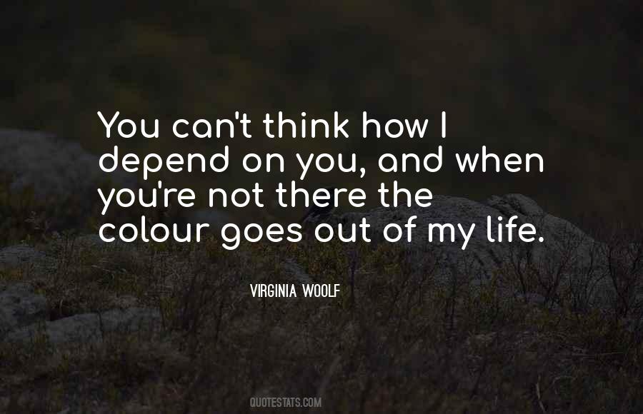You Can Depend On Quotes #7939