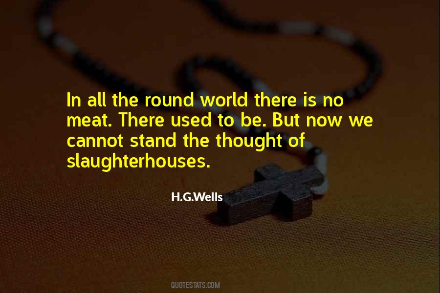 Quotes About World Is Round #1098365