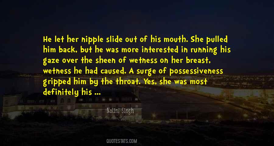 Quotes About Possessive Love #1566121