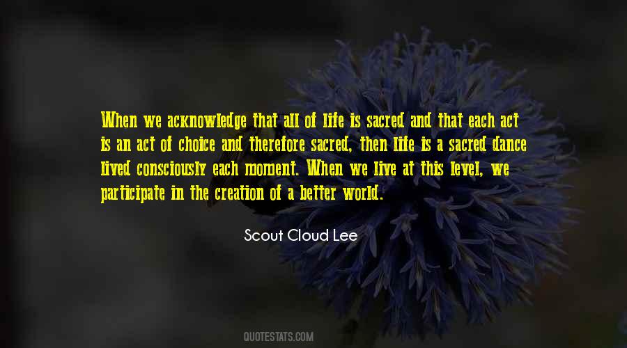 Life Is Sacred Quotes #1877356