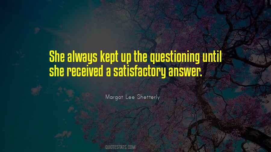 Quotes About Satisfactory #1353105