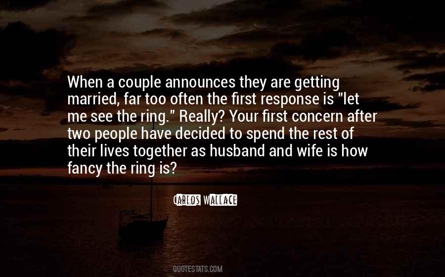 Quotes About A Wedding Ring #1457485