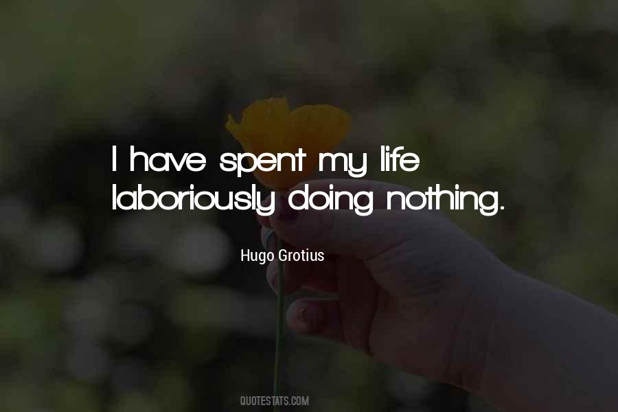 Quotes About Doing Nothing #107878