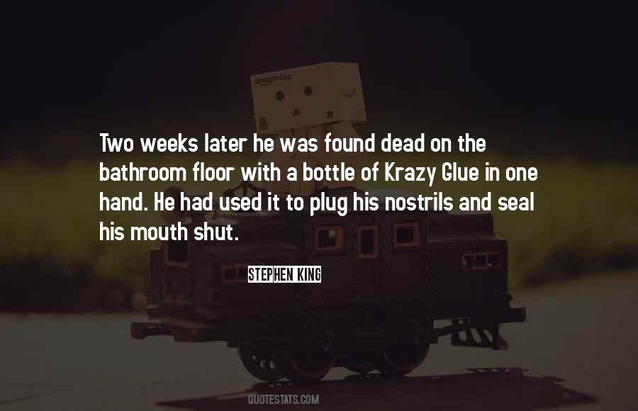 Quotes About Shut Up Your Mouth #72617