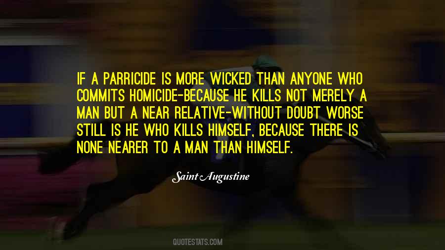 Quotes About Parricide #1521020