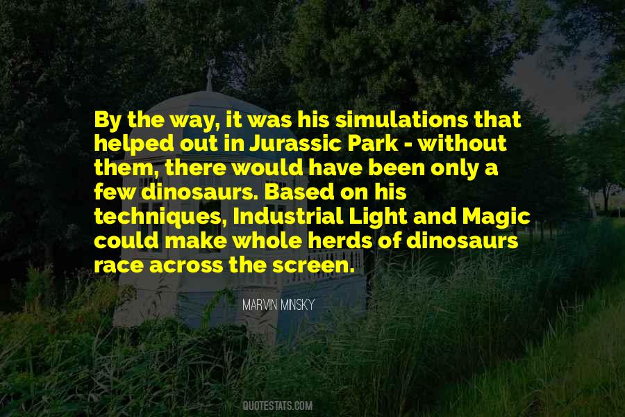 Quotes About Jurassic Park #1728057