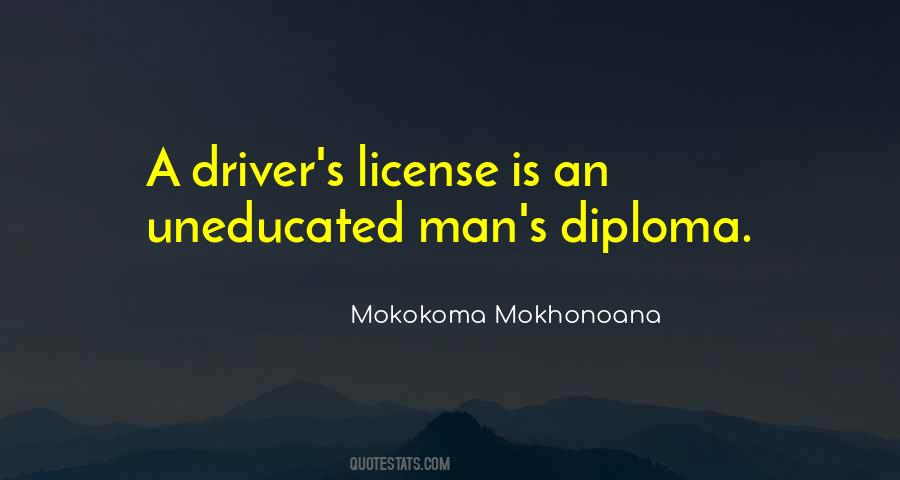 Driver S Lisence Quotes #1408973