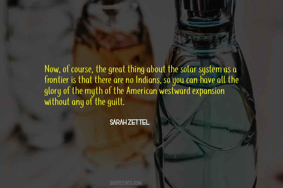 Quotes About Westward Expansion #1806870