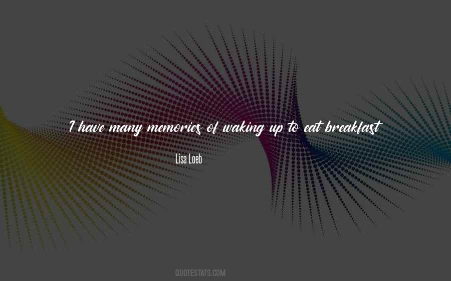 Quotes About Eating Breakfast #303179