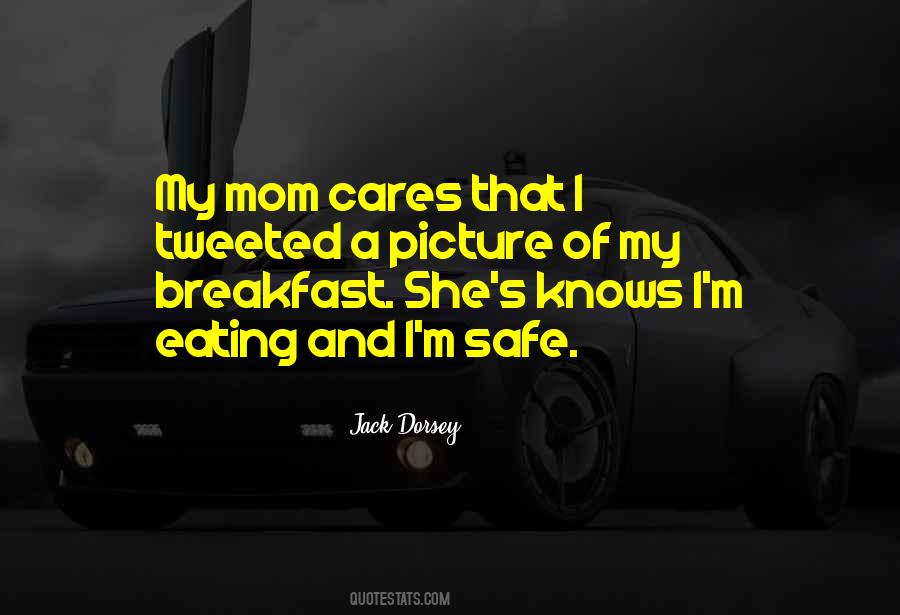 Quotes About Eating Breakfast #689384