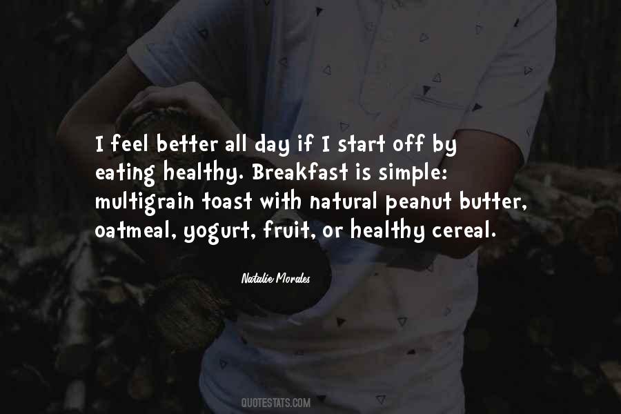 Quotes About Eating Breakfast #941835