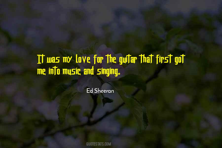 Quotes About Singing And Love #319880