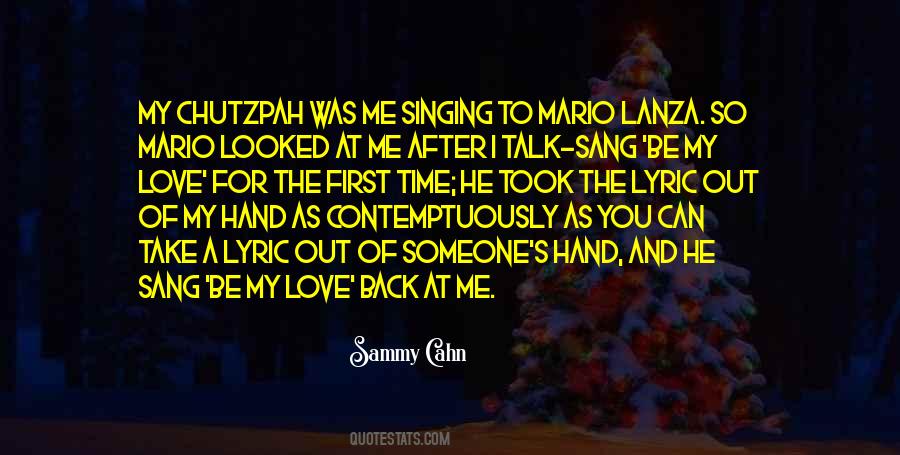 Quotes About Singing And Love #668390