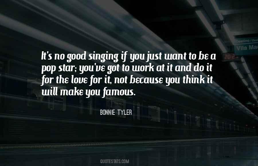 Quotes About Singing And Love #91017