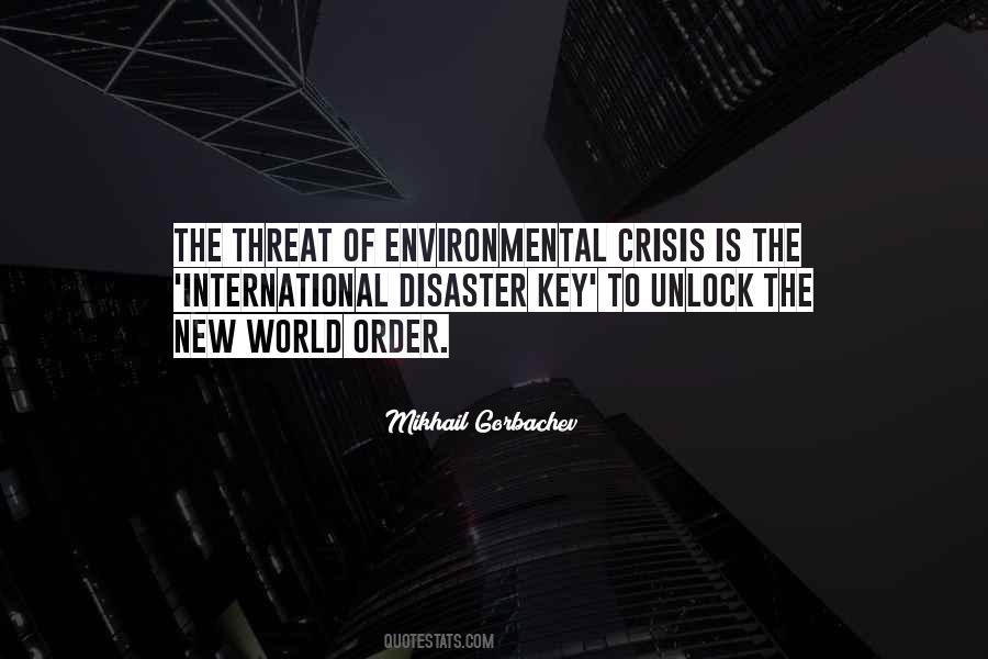 Environmental Disaster Quotes #1136904