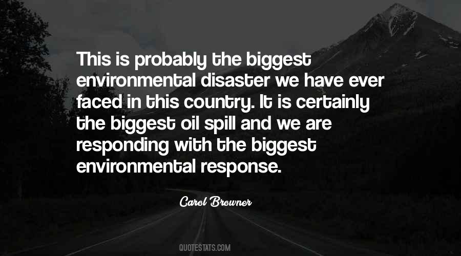 Environmental Disaster Quotes #1611878