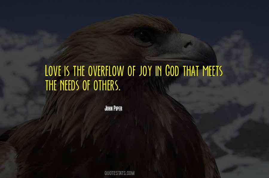 Quotes About Needs Of Others #1191533