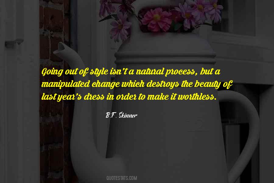 Quotes About Process Change #54812