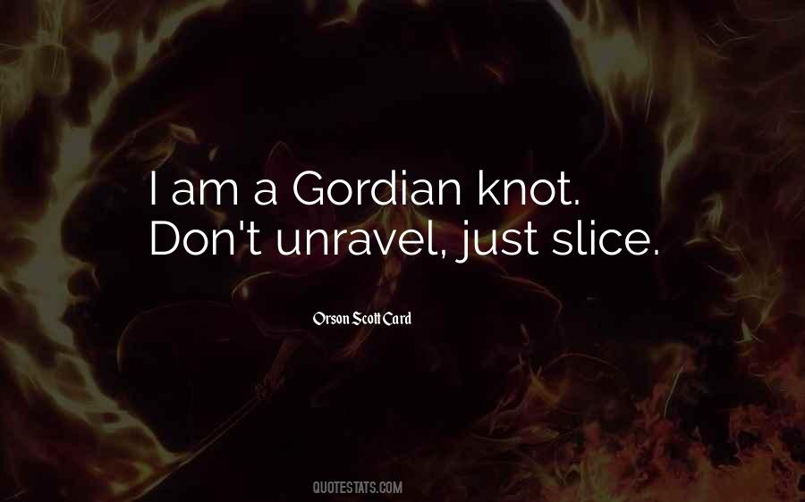 Quotes About The Gordian Knot #979503