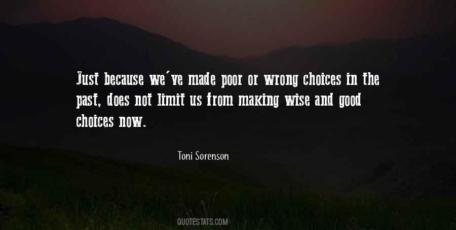 Quotes About Poor Choices #1170347