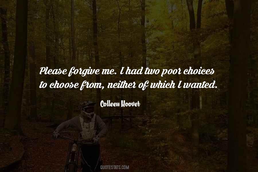 Quotes About Poor Choices #195993