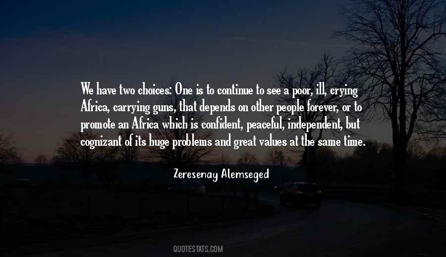 Quotes About Poor Choices #247311