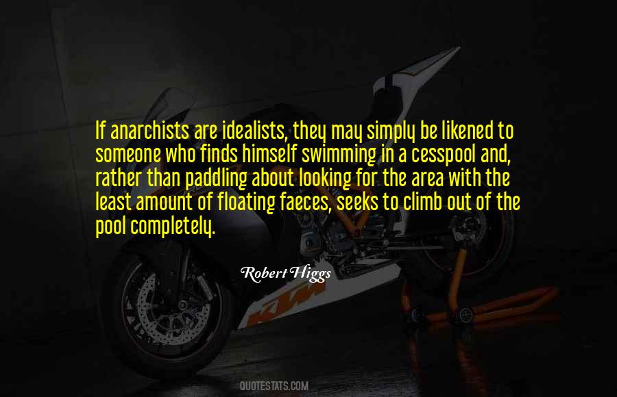 Quotes About Anarchists #1634372