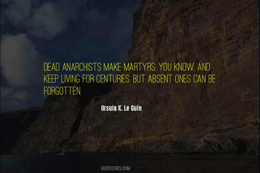 Quotes About Anarchists #1850968