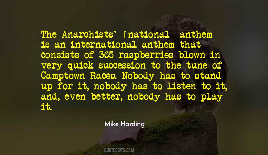 Quotes About Anarchists #373784