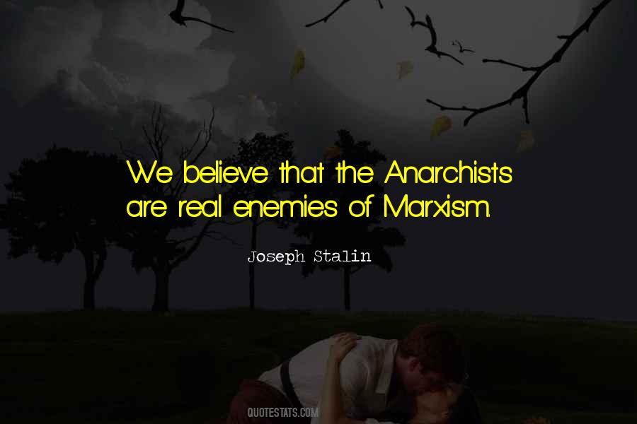 Quotes About Anarchists #942054