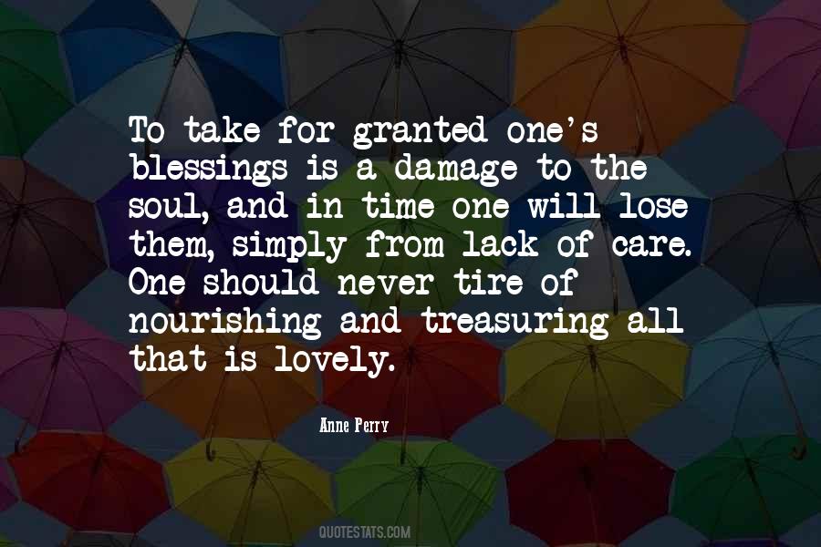 Never Take For Granted Quotes #1144379