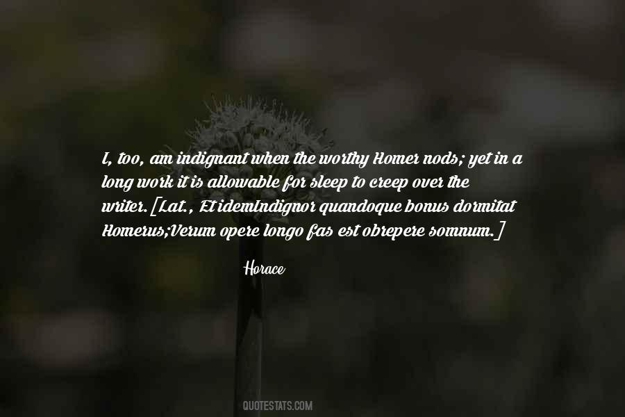 Dormitat Homerus Quotes #1340353
