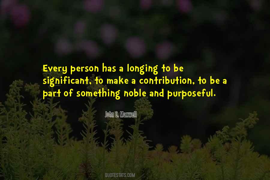 Quotes About Meaning And Purpose #224049